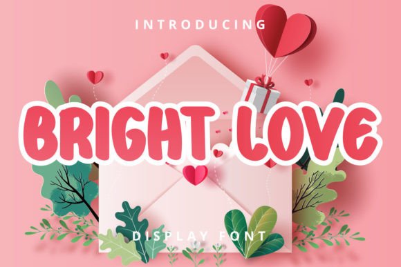 Bright Love: A Fresh Display Font for Editorial Projects