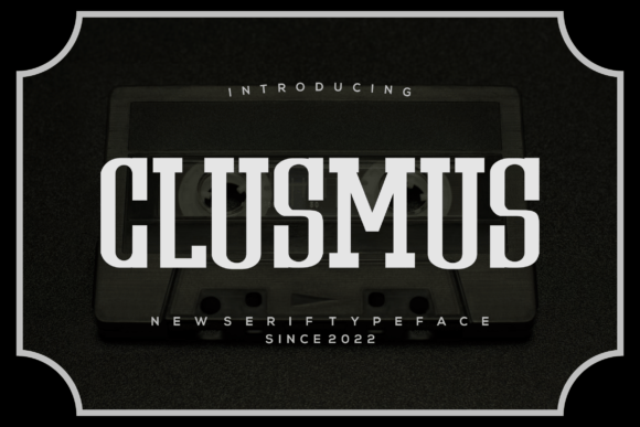 Clusmus: A Stylish Display Font for Modern Web Design