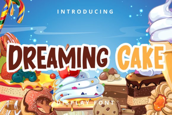 Dreaming Cake Font for Branding That Feels Fresh and Friendly