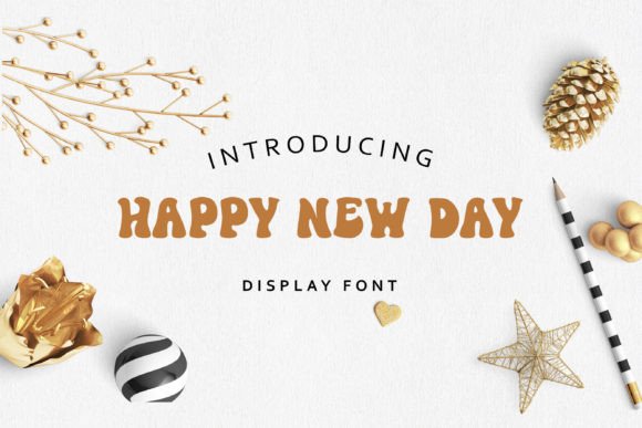Happy New Day Font Review for Branding Projects