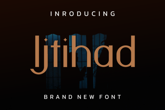 Ijtihad Display Font for Eye-Catching Campaigns