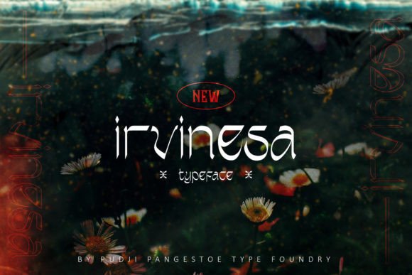 Irvinesa: A Cool Display Font for Bold Branding