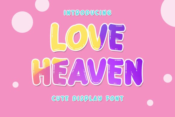 Love Heaven Font for Web Design Projects