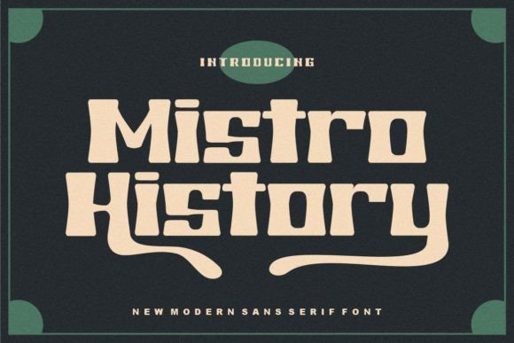 Mistro History: A Bold Typeface for Editorial Design