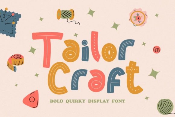 Tailor Craft: A Playful Display Font for Creative Branding